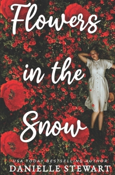 Paperback Flowers in the Snow Book