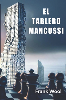 Paperback El Tablero Mancussi [Spanish] Book