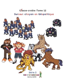 Sursaut citoyen en Géopolitique (Classe-croûte) (French Edition)
