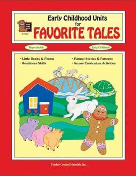 Paperback Early Childhood Units for Favorite Tales Book