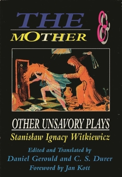 Paperback Mother and Other Unsavory Plays: Including The Shoemakers and They Book