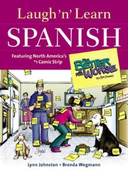 Paperback Laugh 'n' Learn Spanish: Featuring the #1 Comic Strip for Better or for Worse Book