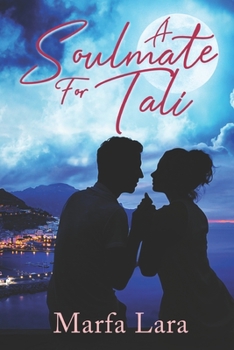 Paperback A Soulmate For Tali Book