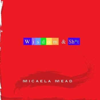 Paperback Wisdom & Sh*t Book