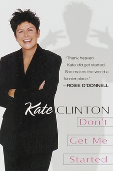 Paperback Don't Get Me Started Book
