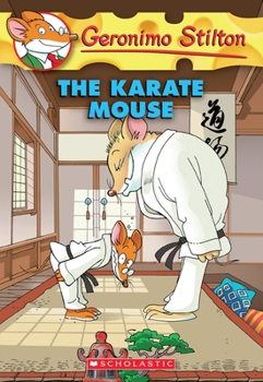 Te lo do io il karate! - Book #40 of the Geronimo Stilton