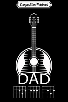 Composition Notebook: Best Guitar Dad Guitar Chord Mean Dad Funny Music Gift  Journal/Notebook Blank Lined Ruled 6x9 100 Pages