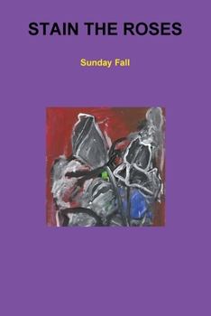 Paperback Stain The Roses Book