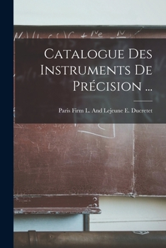 Paperback Catalogue Des Instruments De Précision ... [French] Book