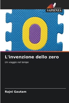 L'invenzione dello zero (Italian Edition)
