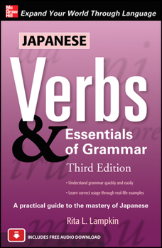 Paperback Japanese Verbs & Essentials of Grammar, Third Edition Book