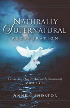 Paperback Naturally Supernatural Book