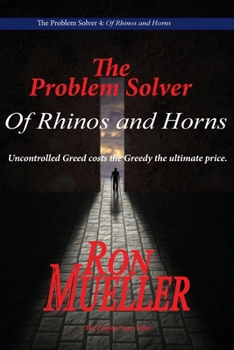 Paperback The Problem Solver: Of Rhinos and Horns Book