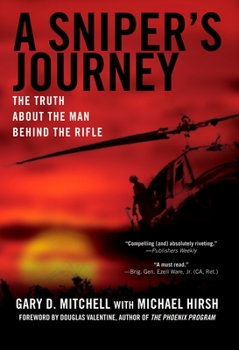 Paperback A Sniper's Journey: The Truth about the Man Behind the Rifle Book