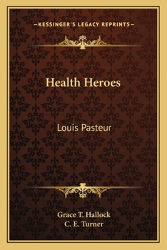 Paperback Health Heroes: Louis Pasteur Book