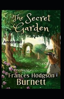 Paperback The Secret Garden Annotated Book