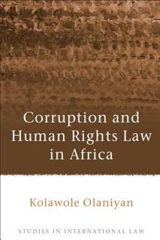 Paperback Corruption and Human Rights Law in Africa Book