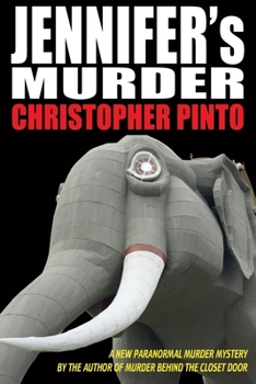 Paperback Jennifer's Murder: A Paranormal Murder Mystery Book
