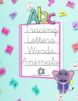 Paperback ABC Tracing letters & words: Cursive letter tracing book. Workbook for Preschool, Kindergarten, and Kids, Cursive for beginners workbook. Cursive w Book