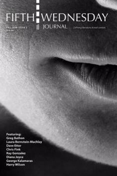 Paperback Fifth Wednesday Journal: Fall 2008 Issue 3 Book