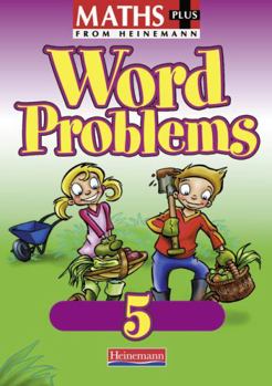 Paperback Maths Plus Word Problems 5: Pupil Book (8 Pack) Book