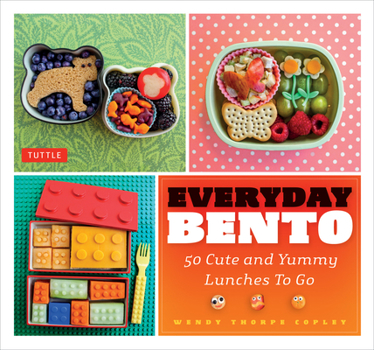 Paperback Everyday Bento: 50 Cute and Yummy Lunches to Go Book