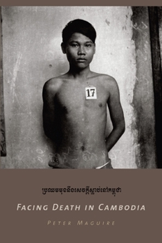 Hardcover Facing Death in Cambodia Book
