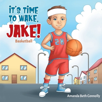 Paperback It's Time To Wake, Jake! Book