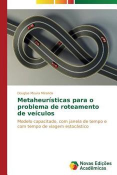 Paperback Metaheurísticas para o problema de roteamento de veículos [Portuguese] Book