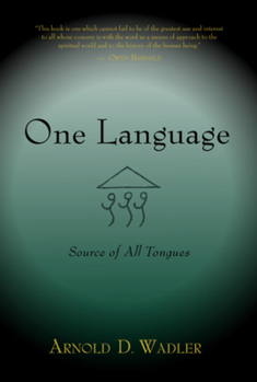 Paperback One Language: Source of All Tongues Book