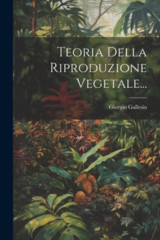 Paperback Teoria Della Riproduzione Vegetale... [Italian] Book
