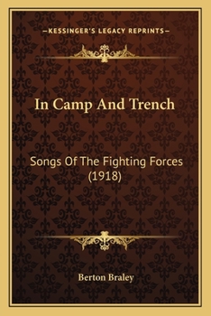 Paperback In Camp And Trench: Songs Of The Fighting Forces (1918) Book