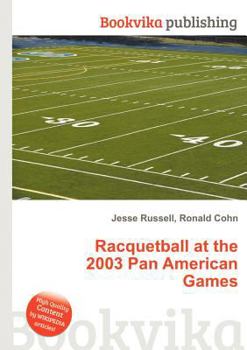 Paperback Racquetball at the 2003 Pan American Games Book