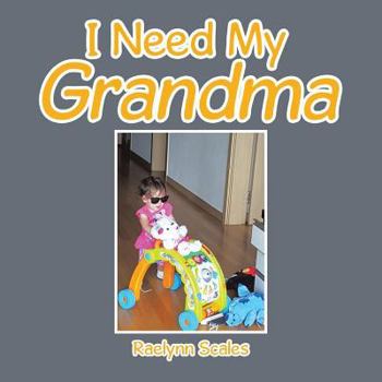 Paperback I Need My Grandma Book