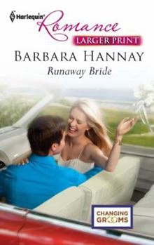 Runaway Bride - Book #2 of the Changing Grooms