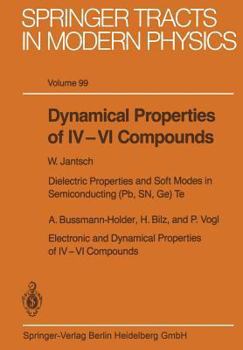 Paperback Dynamical Properties of IV-VI Compounds Book