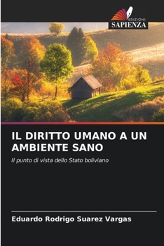 Paperback Il Diritto Umano a Un Ambiente Sano [Italian] Book