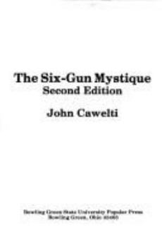 Hardcover Six Gun Mystique Book