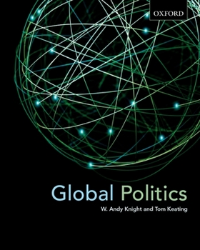 Paperback Global Politics: Emerging Networks, Trends, and Challenges Book