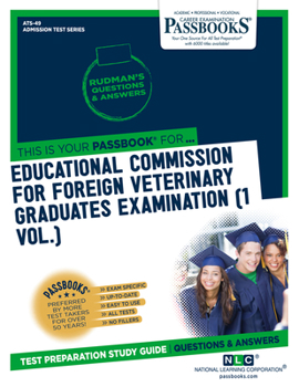 Paperback Educational Commission for Foreign Veterinary Graduates Examination (Ecfvg) (1 Vol.) (Ats-49): Passbooks Study Guide Volume 49 Book