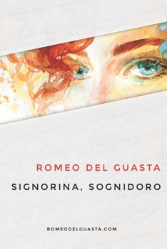 Paperback Signorina Sognidoro [Italian] Book