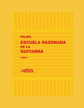Paperback Escuela Razonada de la Guitarra: libro primero - edición bilingüe [Spanish] Book