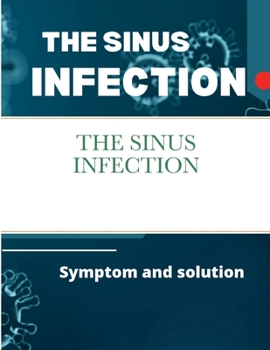 Paperback The Sinus Infection Book