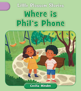 Phil the Math Whiz (Little Blossom Stories)