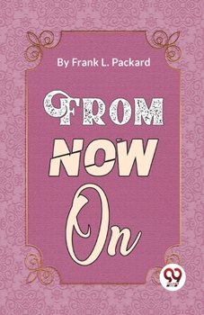 Paperback From Now On Book