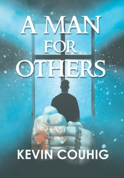 Hardcover A Man for Others Book