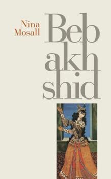 Paperback Bebakhshid Book