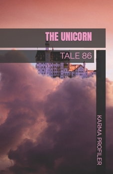 Paperback The Unicorn: Tale 86 Book