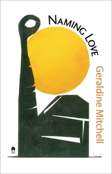 Paperback Naming Love Book