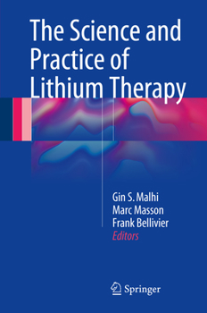 Hardcover The Science and Practice of Lithium Therapy Book